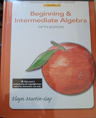 Beginning & Intermediate Algebra (5th Edition) Instuctor`s review copy