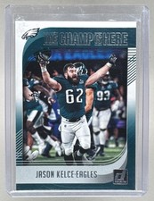 Jason Kelce 2018 Panini Donruss #CHAMP-20 The Champ is Here