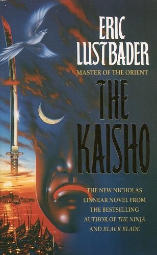 The Kaisho by Eric Lustbader -
