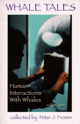 Whale Tales Paperback P. Fromm
