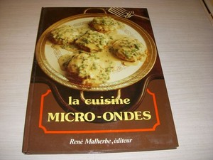 KÜCHE BUCH Die KÜCHE MIKROWELLE 1987 90p. Farbe