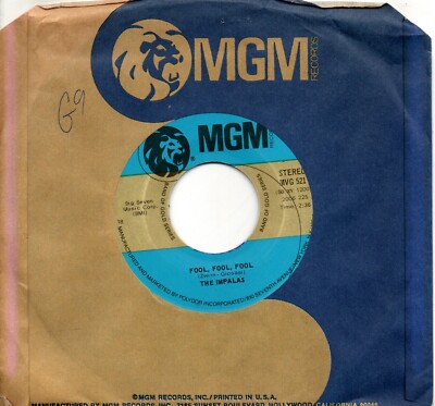 Impalas (The):Fool, fool, fool/Sorry (I ran all the way home):US MGM:Re-Issue