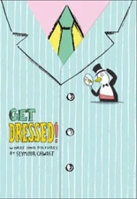 Get Dressed! by Chwast, Seymour