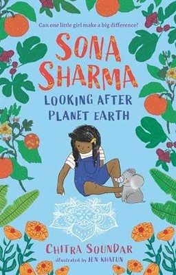 Sona Sharma, Looking After Planet - Hardcover, by Soundar Chitra - Very Good
