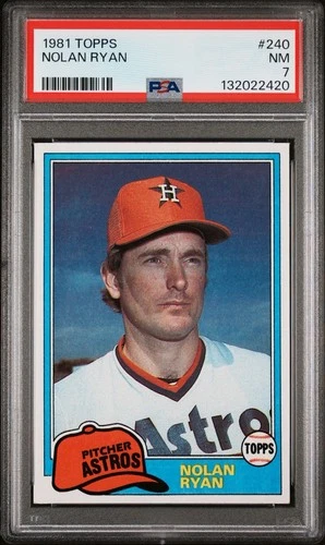 1981 Topps #240 Nolan Ryan PSA 7 NR-Mint Houston Astros HOF