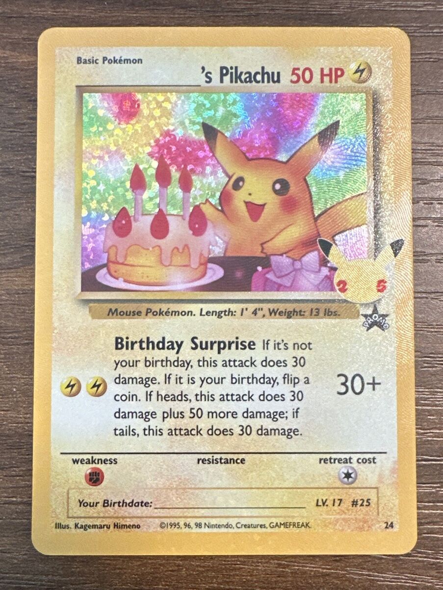 Pikachu - 50 HP Birthday Surprise Foil 1995, 96 98 Basic Pikachu - 50 HP Birthday Surprise Foil 1995, 96 98 Basic
