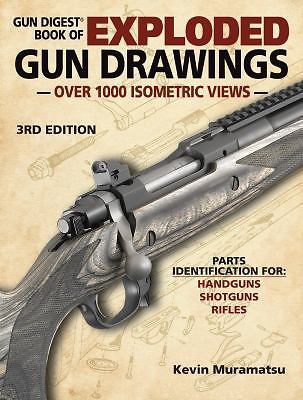 Exploded Gun Drawings.pdf Gun Digest Book of Exploded Gun Drawings 9781440243493| eBay