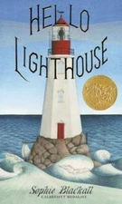 Hello Lighthouse - Hardcover By Blackall, Sophie - VERY GOOD