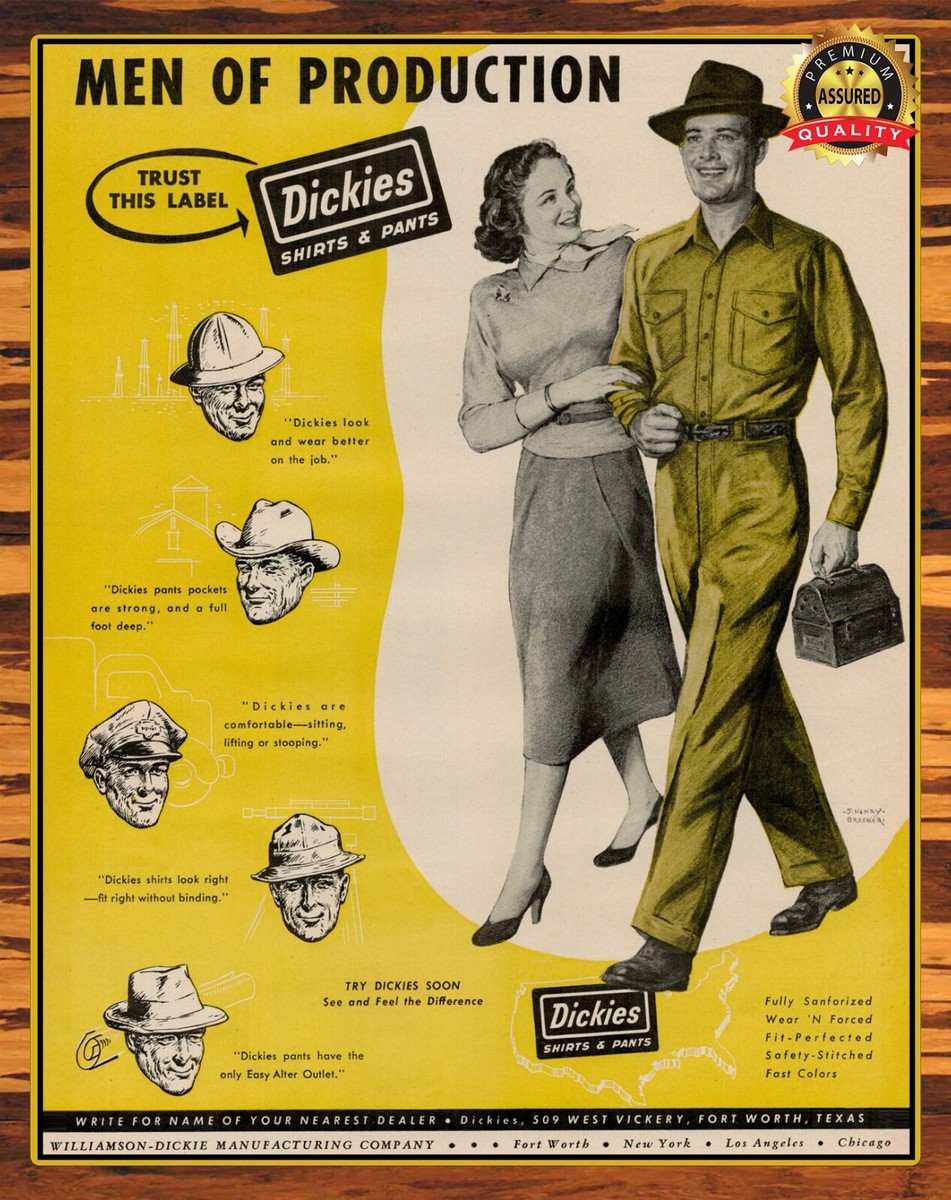 Dickies - Shirt & Pants - Men of Production - 1950s - Metal Sign