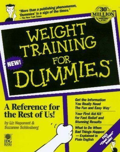 Weight Training For Dummies by Schlosberg, Suzanne,Neporent, Liz, Acceptable Boo