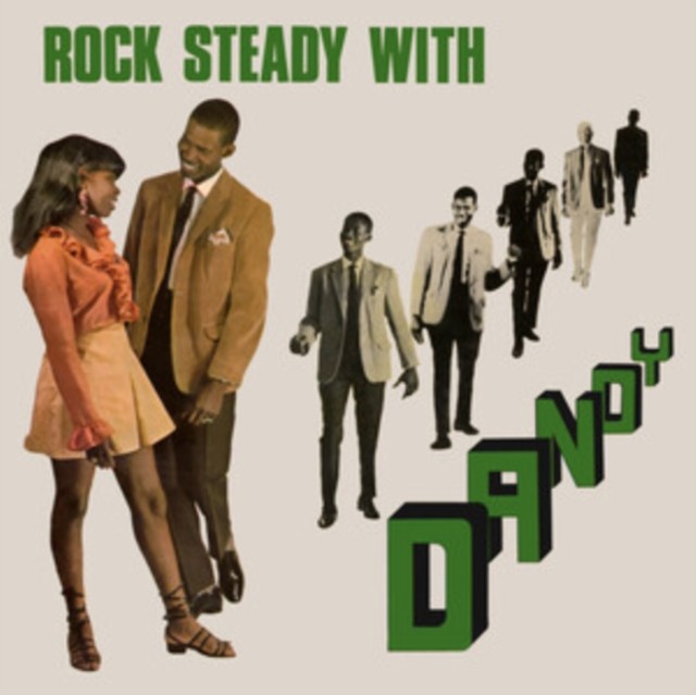 Rock Steady With Dandy Expanded Edition