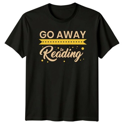 Go Away Im Reading T-Shirt Buchliebhaber lesen Geburtstag Geschenk für Sie und Ihn