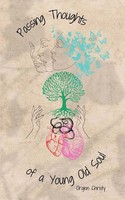Orajen Christy | Passing Thoughts Of A Young Old Soul | Taschenbuch | Englisch