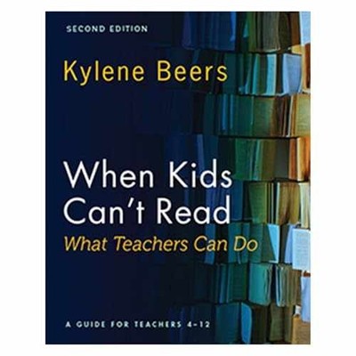 When Kids Can't Read What Teachers - Paperback, by Beers Kylene - Very Good
