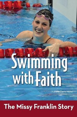 Swimming with Faith: The Missy Fran..., Natalie Davis M 9780310747079| eBay