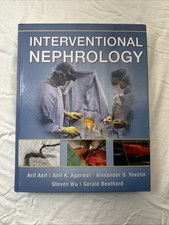 Interventional Nephrology by Alexander Yevzlin, Arif Asif, Steven Wu, Anil K....