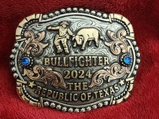 BULLFIGHTING  2024  Rodeo Champion Trophy Buckle  The Republic Of Texas  Rare  408