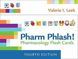Pharm Phlash!: Pharmacology Flash Cards - Cards, by Leek MSN RN CMSRN - New