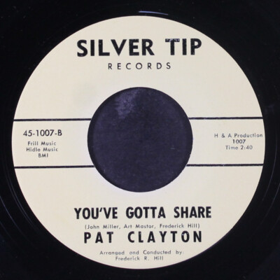 Pat Clayton: You'Ve Musst Share / Someone Else's Turn Silber Spitze 7 '' Einzel
