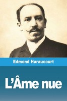 Edmond Haraucourt | L'ÂMe Nue | Taschenbuch | FranzöSisch (2023) | Prodinnova