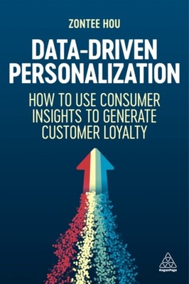 Data-Driven Personalization by Zontee  Hou (Paperback Book)