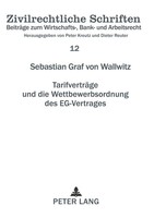 Sebastian Graf Von Wallwitz | TarifverträGe Und Die Wettbewerbsordnung Des...