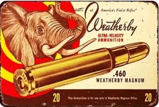 Weatherby Magnum Ammo up to 12 x 18" All Metal Tin Sign Retro Art