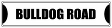 Black Aluminum Weatherproof Road Street Signs Bulldog Home Decor Wall