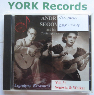 ANDRES SEGOVIA & HIS CONTEMPORARIES VOL 3 - Segovia & Walker - Ex CD Doremi