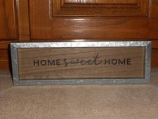 "Home Sweet Home" Rustic Wood and Metal Sign, 12"x4", NEW