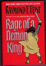 Raymond E. Feist - Serpentwar Saga 3 - Rage of a Demon King - Signed - A-/A/A-