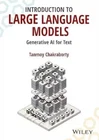 Introduction to Large Language Models Generative AI for Text Tanmoy Chakraborty