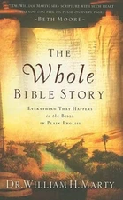 The Whole Bible Story: Everything That Happens in the Bible in P - VERY GOOD