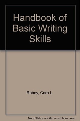 Handbook of basic writing skills