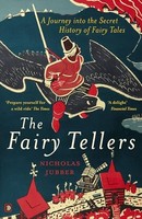 Nicholas Jubber - Fairy Tellers A Journey Into The Secret History Of - G245Z