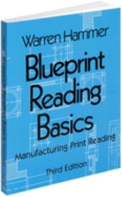 Blueprint Reading Basics Paperback Warren Hammer