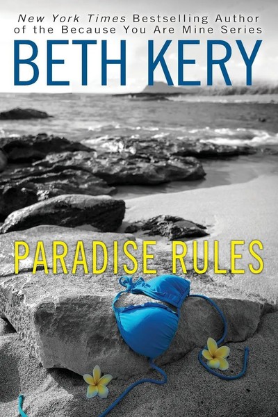 Paradise Rules Beth Kery Taschenbuch Einband - Flex.(Paperback) Englisch 2014-image