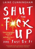 Laine Cunningham | Shut The F Ck Up And Just Do It | Taschenbuch | Englisch