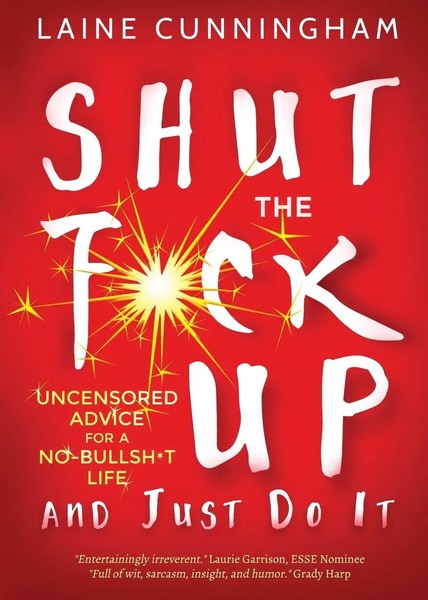 Laine Cunningham | Shut The F Ck Up And Just Do It | Taschenbuch | Englisch-image