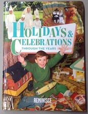 Holidays & Celebrations Through the Years - Reminisce