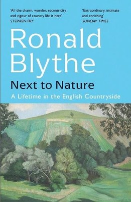 Next to Nature by Ronald Blythe - 9781399804691
