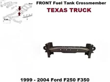 1999 2001 2002 2003 2004 Ford F250 F350 FRONT Fuel Tank Frame Crossmember
