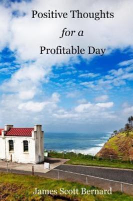 Positive Thoughts, Bernard, James Scott, Very Good Book