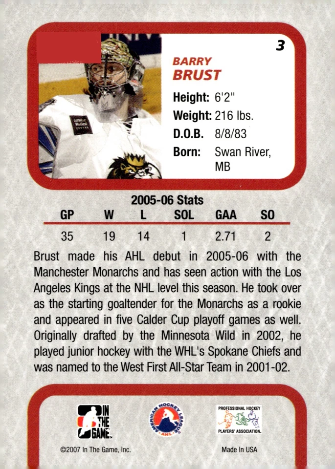 Barry Brust - Signed 2006-07 In The Game Between The Pipes Future Stars #3 - Image 2 of 2
