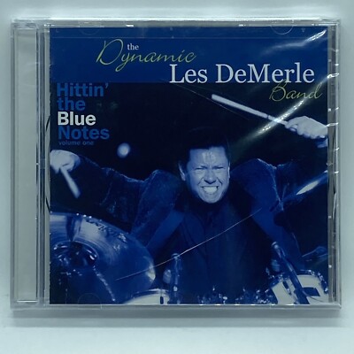 The Dynamic Les DeMerle Band ''Hittin' the Blue Notes'' Vol 1 CD OOP 2003 SEALED