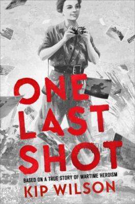One Last Shot: Based on a True Story of Wa- 9780063251687, hardcover, Kip Wilson