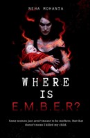 Neha Mohanta | Where Is Ember? | Taschenbuch | Englisch (2020) | Notion Press
