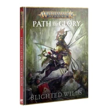 Warhammer AoS Path to Glory: Blighted Wilds NEW 