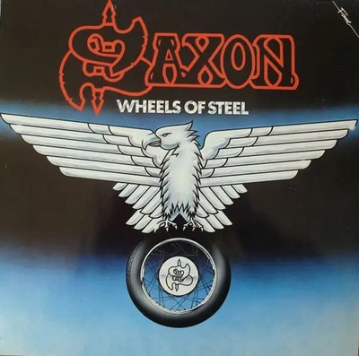 Saxon Wheels Of Steel Parlophone Vinyl LP