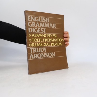 English Grammar Digest  |  Trudy Aronson